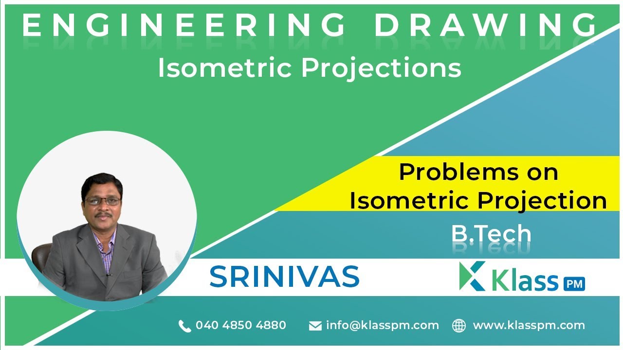 Problems on Isometric Projection - Unit-5 | Engineering Drawing | BTech Tutorials | KlassPM