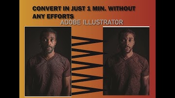 HOW TO MAKE VECTOR ART IN JUST ONE MINUTE IN ADOBE ILLUSTRATOR