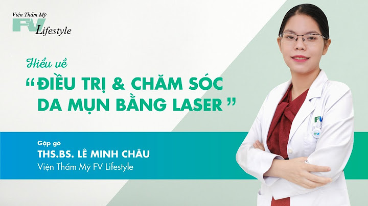 Trị mụn bằng tia laser bao nhiêu tiền năm 2024