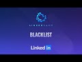 Blacklist | LinkedIn Automation | Top Growth Hacking Tool | LinkedCamp