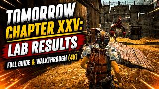 Tomorrow CHAPTER XXV: Lab Results| Full Guide & Walkthought (4k)