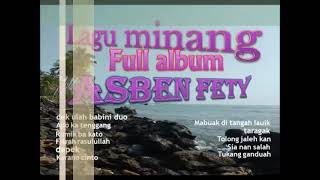 ASBEN FETY LAGU MINANG FULL ALBUM