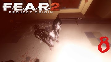 F.E.A.R. 2: Project Origin, Interval 05: Provocation 1 - Elementary (Hard Difficulty, No Commentary)