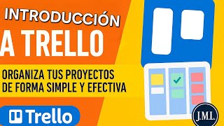 Organiza tus PROYECTOS en 10 minutos con TRELLO