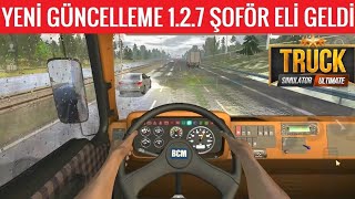 Yeni̇ Güncelleme 127 Yeni̇ Özelli̇kler Truck Si̇mulator Ulti̇mate