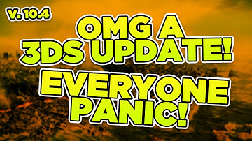 3DS SYSTEM UPDATE 10.4 - HOMEBREW GUIDE, DO YOU UPDATE?