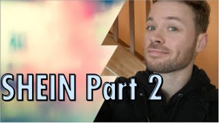 SHEIN 2022 MENS CLOTHING | My HONEST Review PART 2