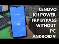 Lenovo K11 Power Frp Bypass Without PC android 9 - xt2055 3 frp bypass - lenovo k11 power frp bypass