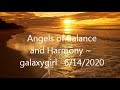 Angels of Balance and Harmony via Galaxygirl | June 14, 2020