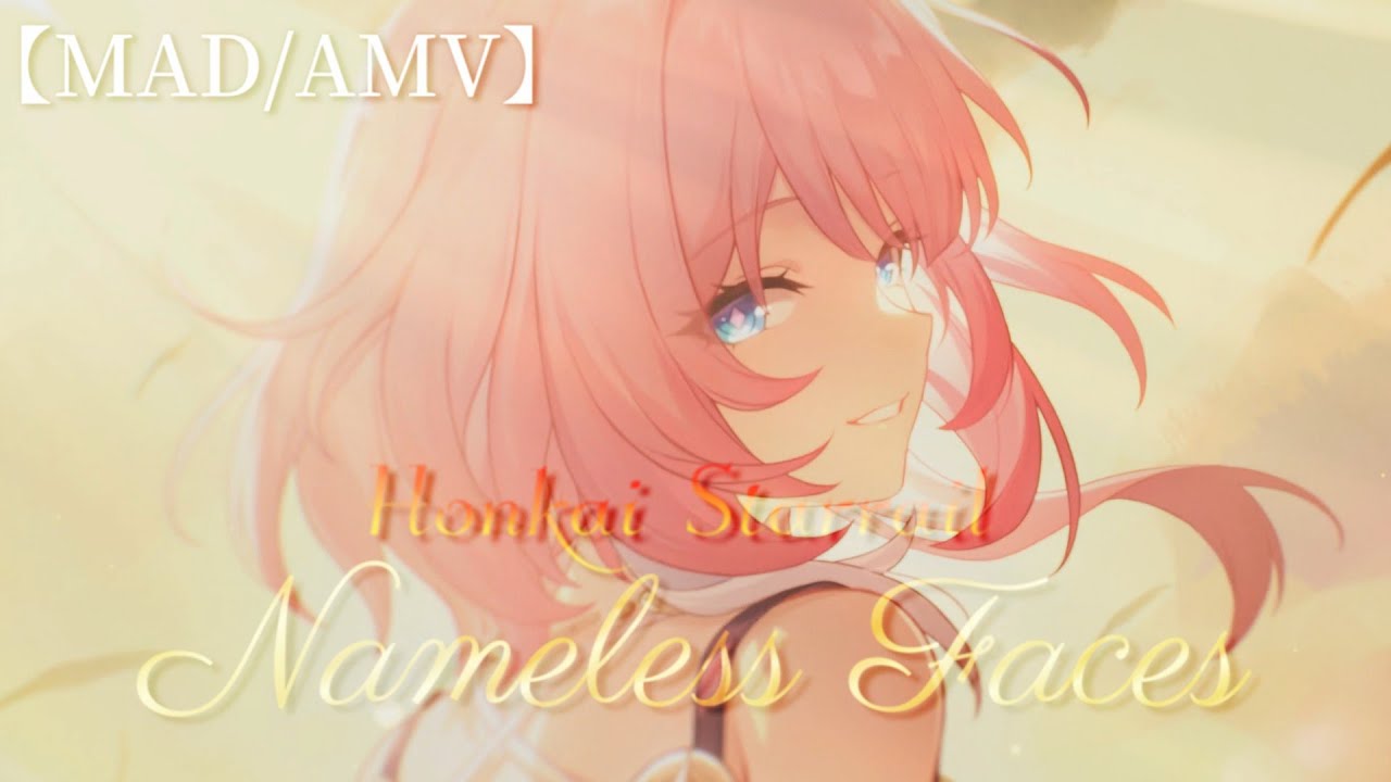 ※ネタバレ注意【MAD/AMV】崩壊スターレイル  x  Nameless Faces  ロマンチックな物語【ファイノン/キュレネ】