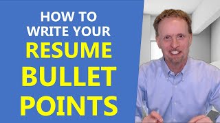 How to Write Resume Bullet Points: An Easy-to-Follow Tutorial