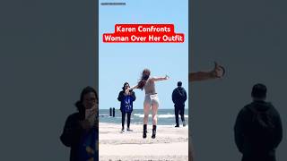 Karen Confronts Woman Over Her Outfit #shorts #karen