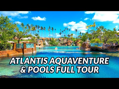 Video: Atlantis Aquaventure Water Park tại Atlantis Resort Bahamas