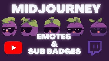 How to make Emotes and Sub Badges with Midjourney (Twitch and Youtube Live Streaming)