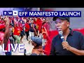 LIVE: EFF's manifesto launch at Moses Mabhida Stadium
