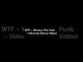 WTF_Witness The Funk - Volovolo(Dance Video)