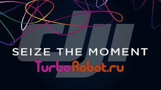 Трансляция с мероприятия DJI &quot;Seize The Moment&quot; 24/05/2017