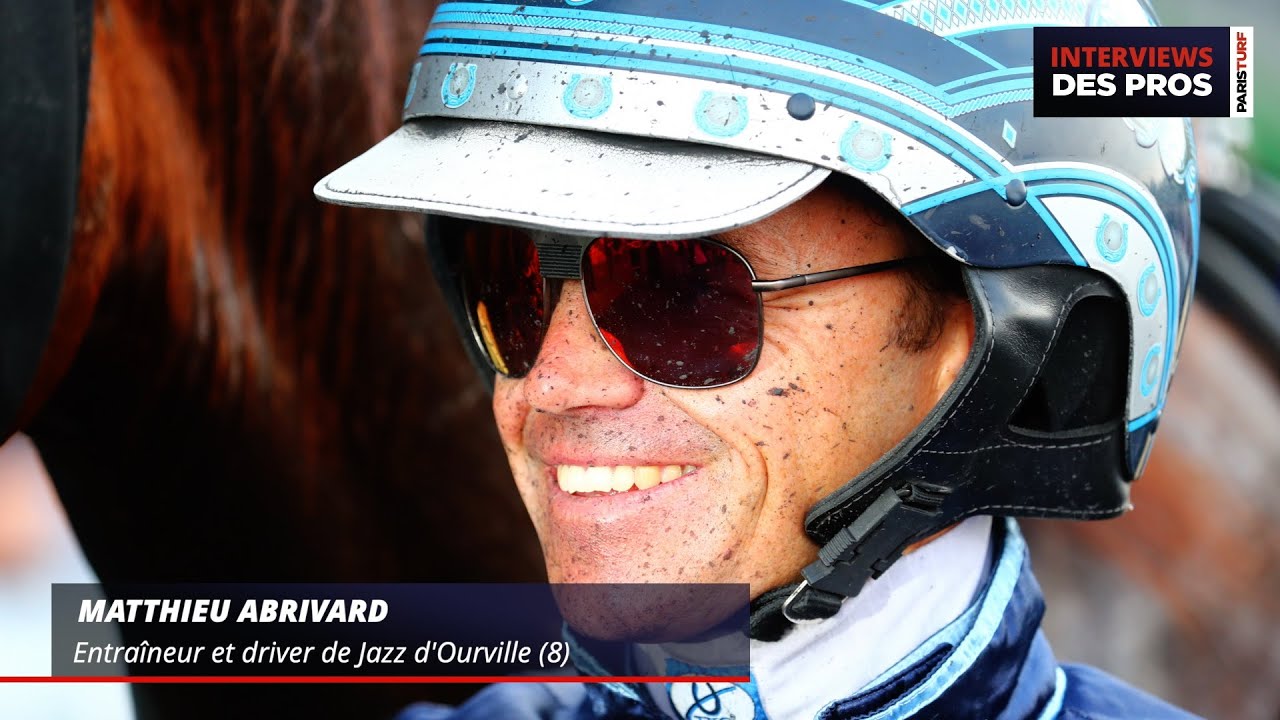MATTHIEU ABRIVARD | ENTRAINEUR ET DRIVER DE JAZZ D'OURVILLE | QUINTÉ DU SAMEDI 12 JUILLET A ENGHIEN