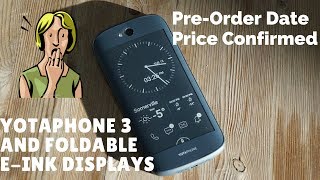 Yotaphone 3 With Dual Displays Releasing Soon Pre Orders Date Announced E-Ink Display