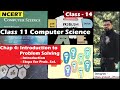 4.1 Introduction to Problem Solving | NCERT Class 11 Computer Science| Examples, Introduction