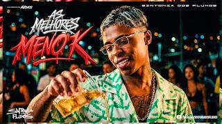 SET MC MENO K - AS MELHORES - AS MAIS TOCADAS EM 2026