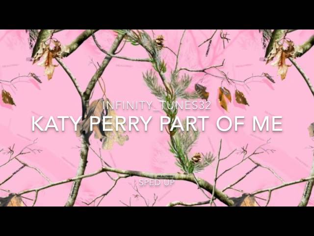Katy Perry, Part Of Me Sped Up class=