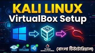 🔴 How to Install Kali Linux on VirtualBox in 15 Mins (Zero Risk!) | Bangla Tutorial