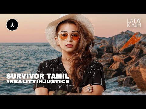 Lady Kash speaks up on Injustice | Survivor Tamil | Reality Injustice | "உயிருக்கு மதிப்பே இல்லை!"