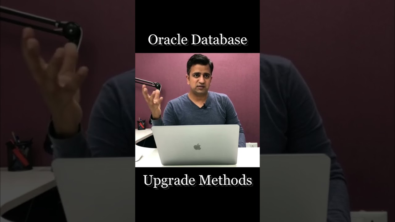 Oracle Database Upgrade Methods