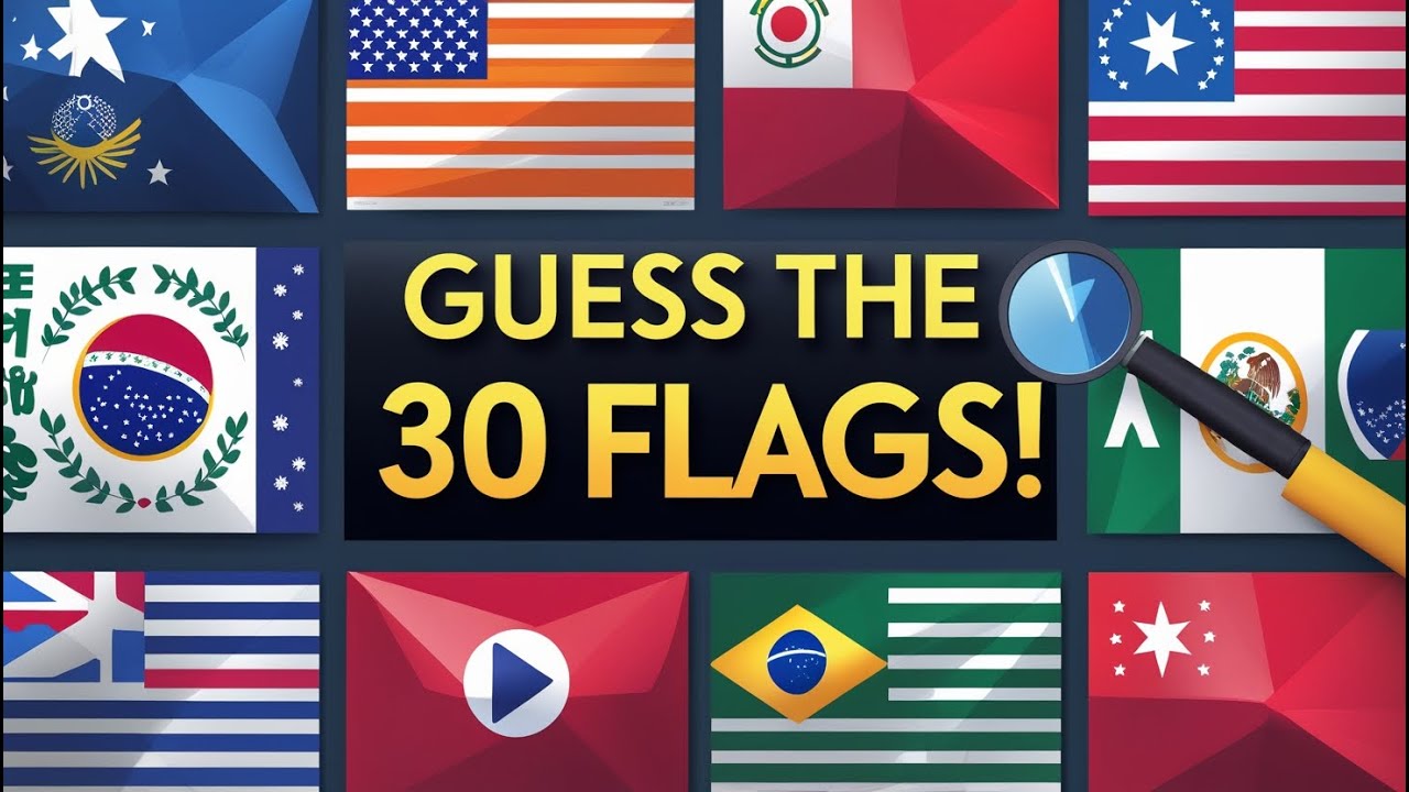 🚩 Can You Guess the Countries by Their Flags? 🌍 | Ultimate Flag Quiz ...
