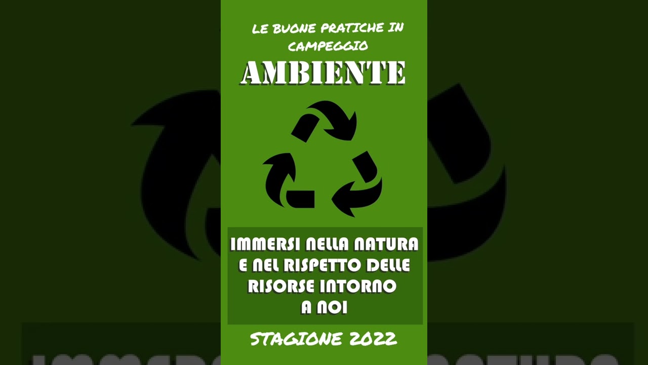 Le buone pratiche in campeggio 2/6