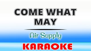 Come What May/Air Supply/Karaoke