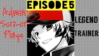 Legend Trainer: Episode 5 screenshot 3