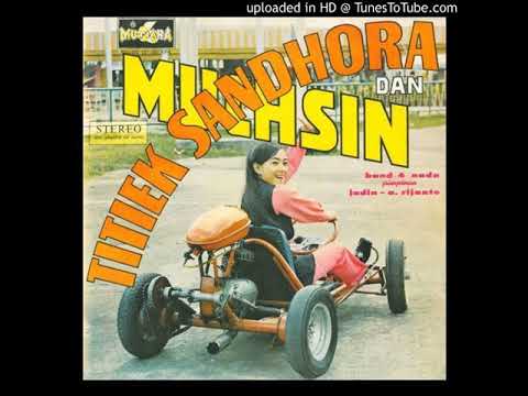 Titiek Sandhora - Terang Bulan Digunung (N.N.)