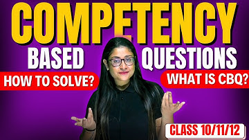 🔥 What Are Competency Based Questions | CBSE 2025-26 📚 How to Solve | Tips & Tricks | Nikita Singh