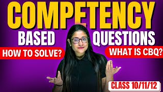 🔥 What Are Competency Based Questions | CBSE 2025-26 📚 How to Solve | Tips & Tricks | Nikita Singh