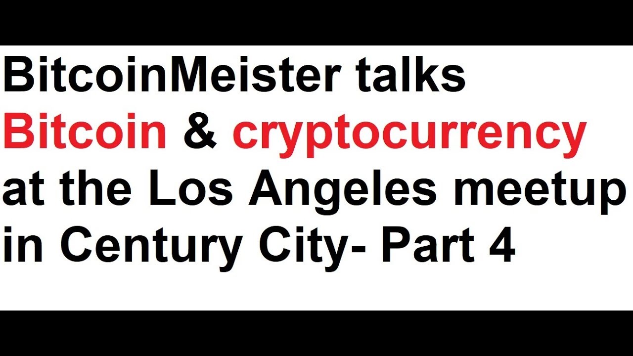 los angeles cryptocurrency meetup