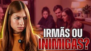 Como é meu RELACIONAMENTO com a minha IRMÃ