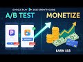How to Use Google Play A/B Testing &amp; Monetization to Scale Your App in 2026 | InfoKnow Foundation