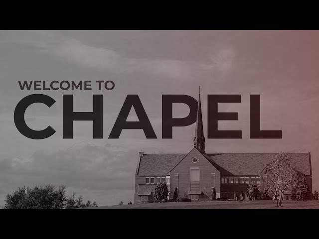 Chapel at Kingswood University: March 20th- 2026: Speaker - Rev. Graham Perry