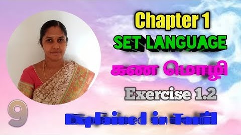 9th Maths  | Exercise 1.2 (1-4) sums | Chapter 1 | Set Language (கண மொழி)