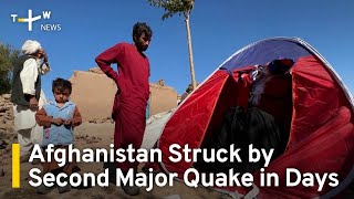 Afghanistan Struck by Second Major Earthquake in Days | TaiwanPlus News