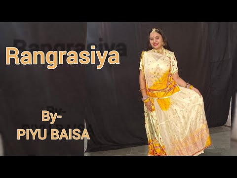 RANGRASIYA || BY- PIYU BAISA|| #rajput #dance #rajputidance #rajputisong #rajasthanisong