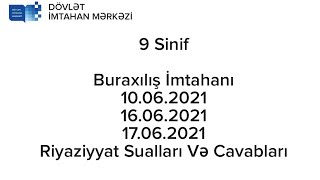 9 Sinif Buraxılış İmtahanı 2021 Riyaziyyat Sualları Və Cavabları