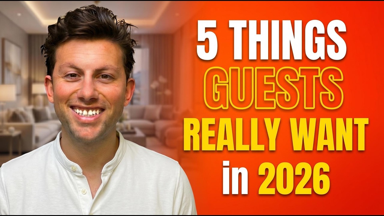 5 Things Airbnb Guests Actually Expect in 2026 (Most Hosts Get This Wrong)