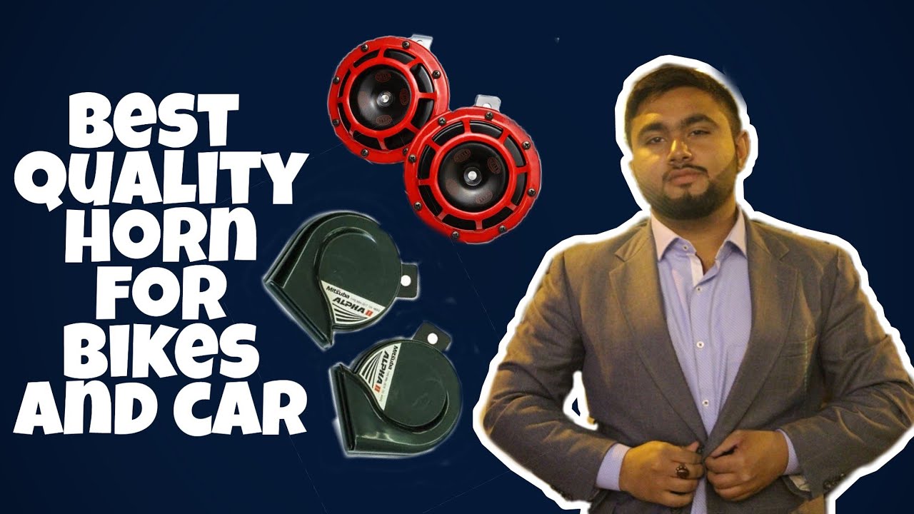 Best Horn For Car and Bike in Pakistan YouTube