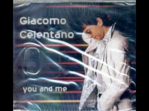 Giacomo Celentano - You And Me