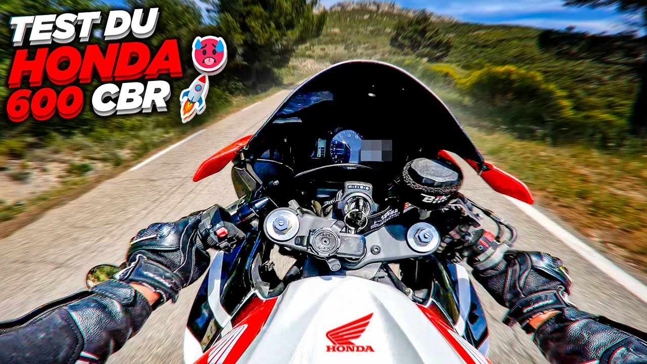 TEST DE LA HONDA 600 CBR 🚀🥵 Il etait temps...