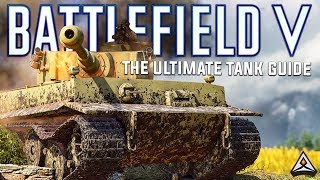 The Ultimate Battlefield 5 Tank Guide screenshot 4