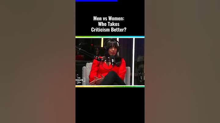 men vs women  who takes criticism better